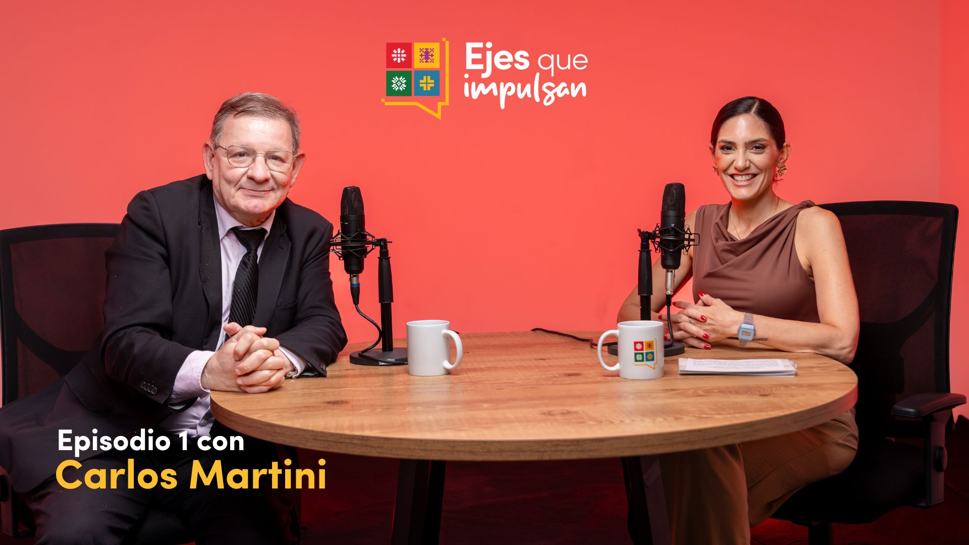 Episodio #1 - Ejes que Impulsan